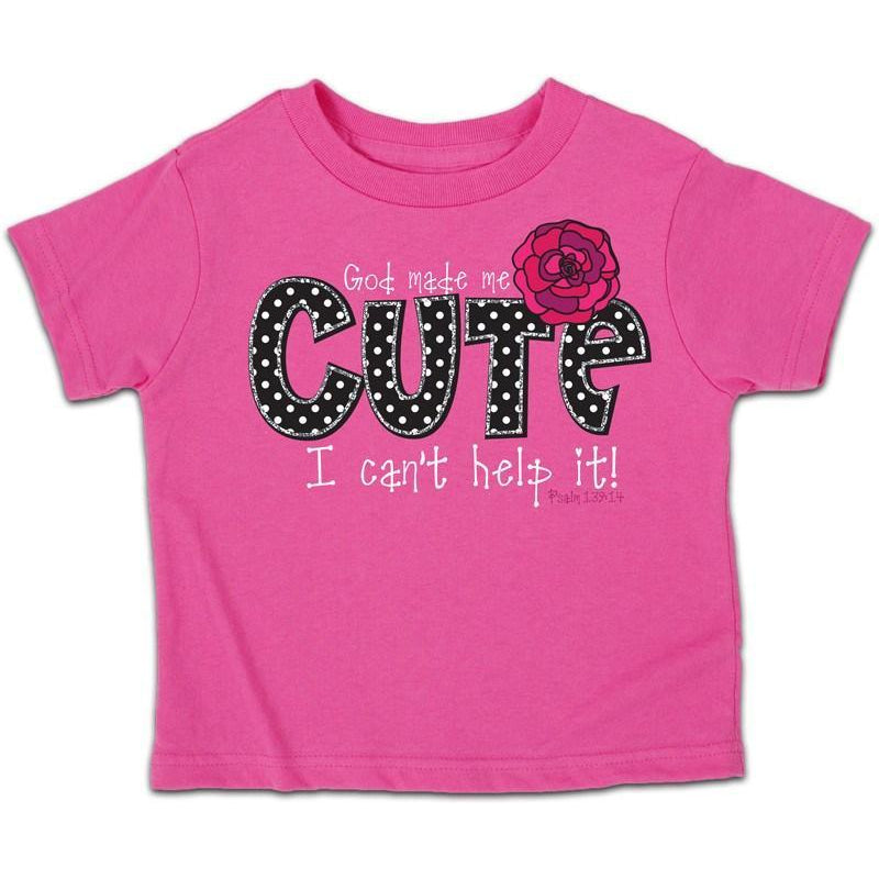 God Made Me Cute T Shirt TODDLER GIRLS