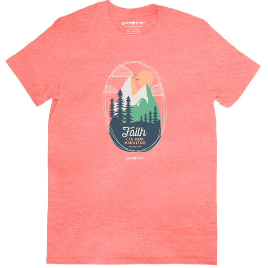 Faith Can Move Mountains T Shirt LADIES